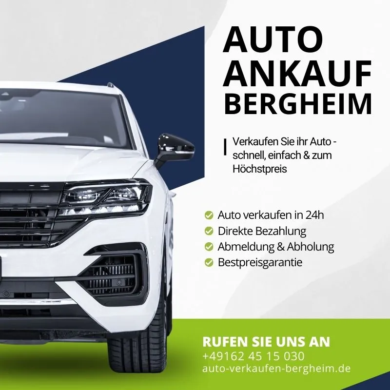 Autoankauf Bergheim | Verkaufen Sie ihr Auto schnell, einfach & zum Höchstpreis